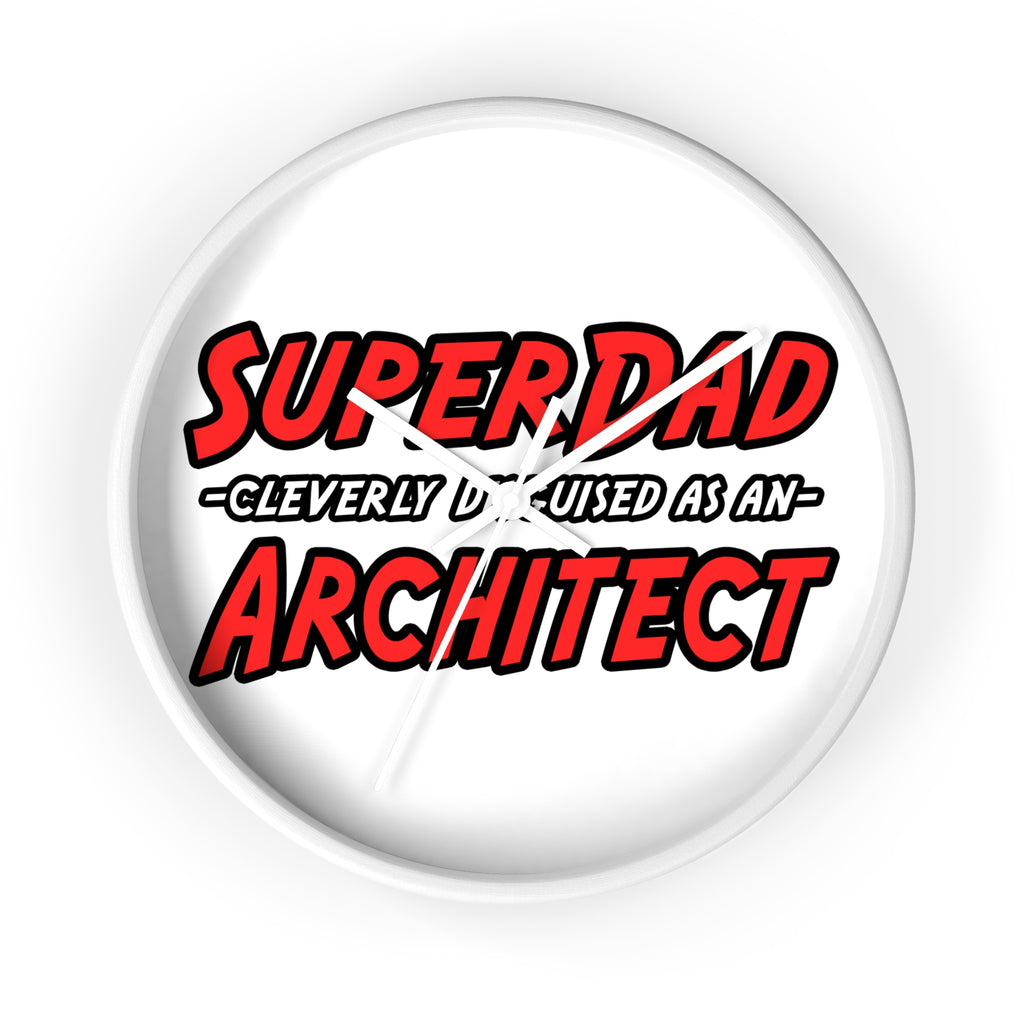 SuperDad...Architect - Wall Clock