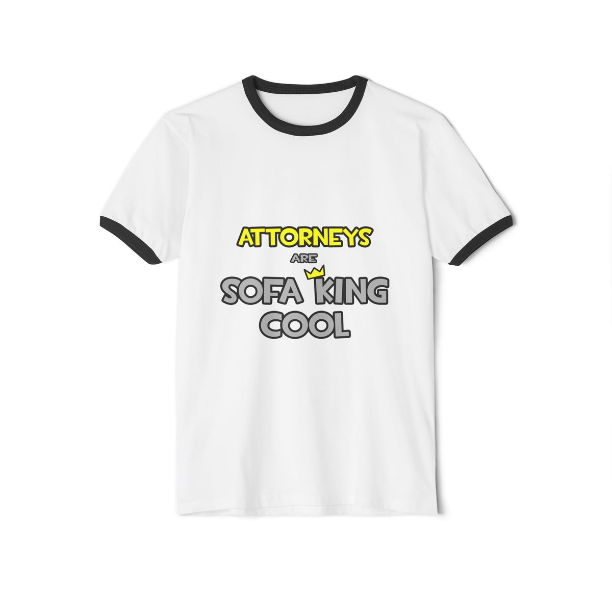 Attorneys Are Sofa King Cool - Unisex Cotton Ringer T-Shirt