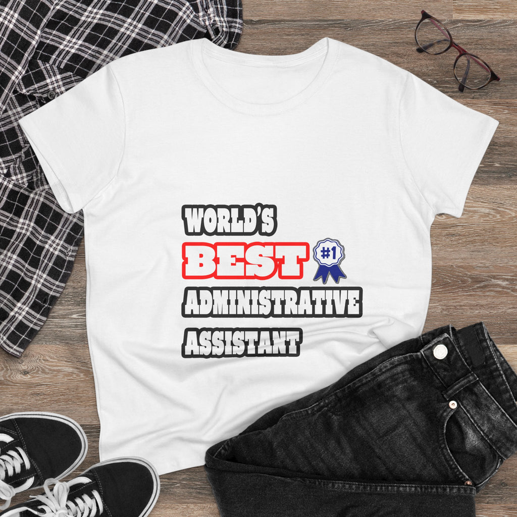 World's Best Administrative Assistant - Women's Midweight Cotton Tee