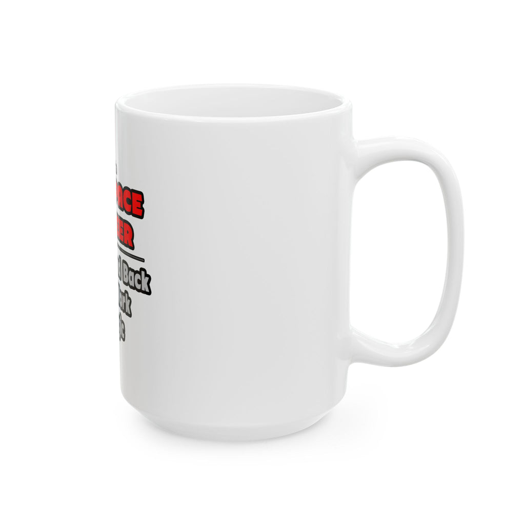 Aerospace Engineer...Work My Magic - Ceramic Mug, (11oz, 15oz)
