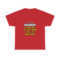 Funny Engineer T Shirts and Gifts - Unisex Heavy Cotton Tee