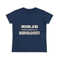 Ninja Cleverly Disguised As An Audiologist - Women's Midweight Cotton Tee