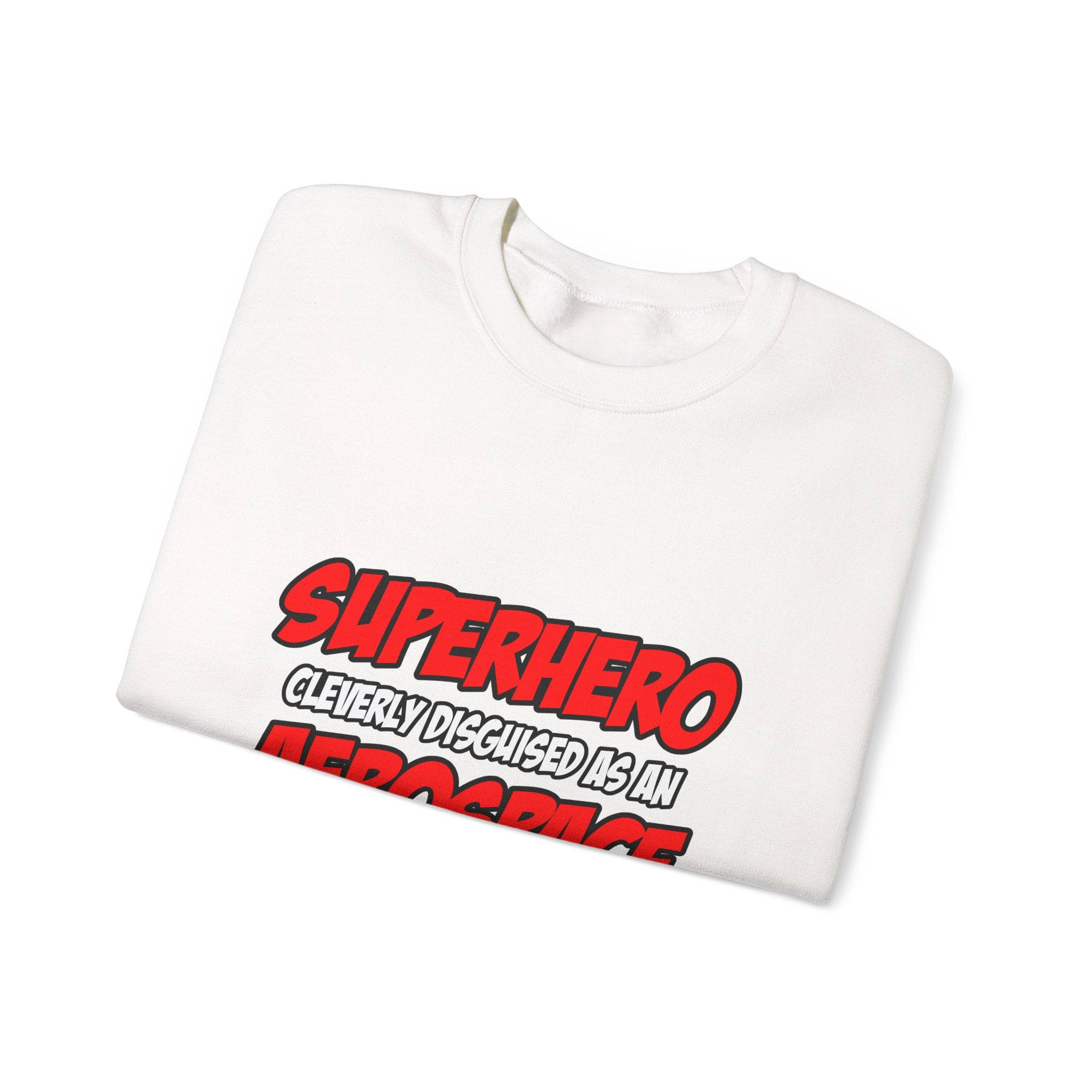 Superhero...Aerospace Engineer - Unisex Heavy Blend™ Crewneck Sweatshirt