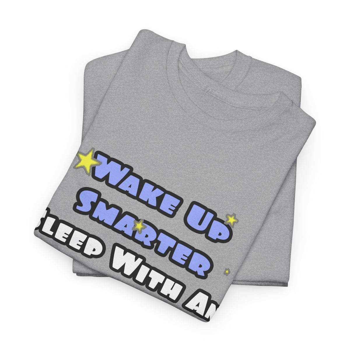Smarter...Sleep With an Electrical Engineer - Unisex Heavy Cotton Tee