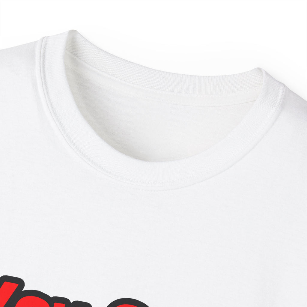 You Can't Scare Me...Doctor - Unisex Ultra Cotton Tee