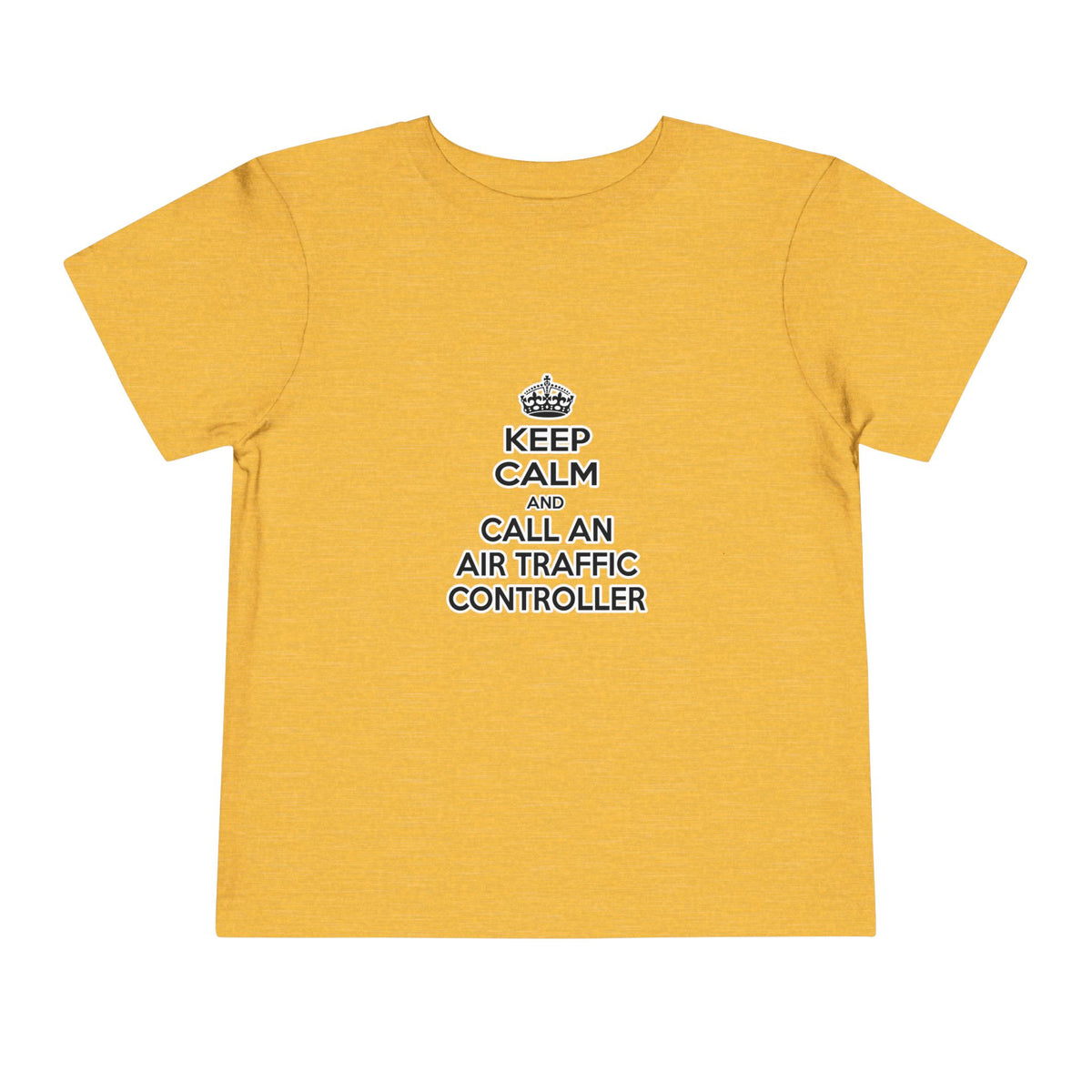 Keep Calm and Call an Air Traffic Controller - Toddler Short Sleeve Tee