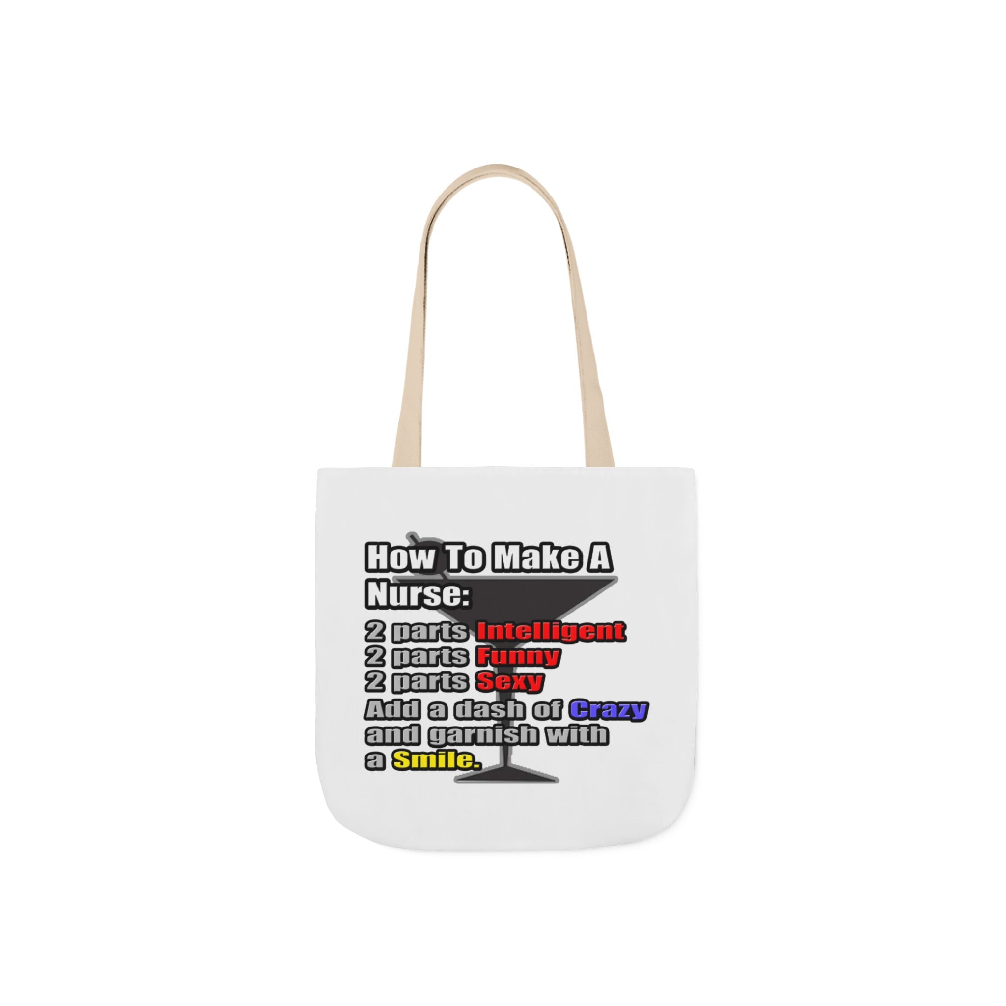 How To Make a Nurse - Canvas Tote Bag, 5-Color Straps