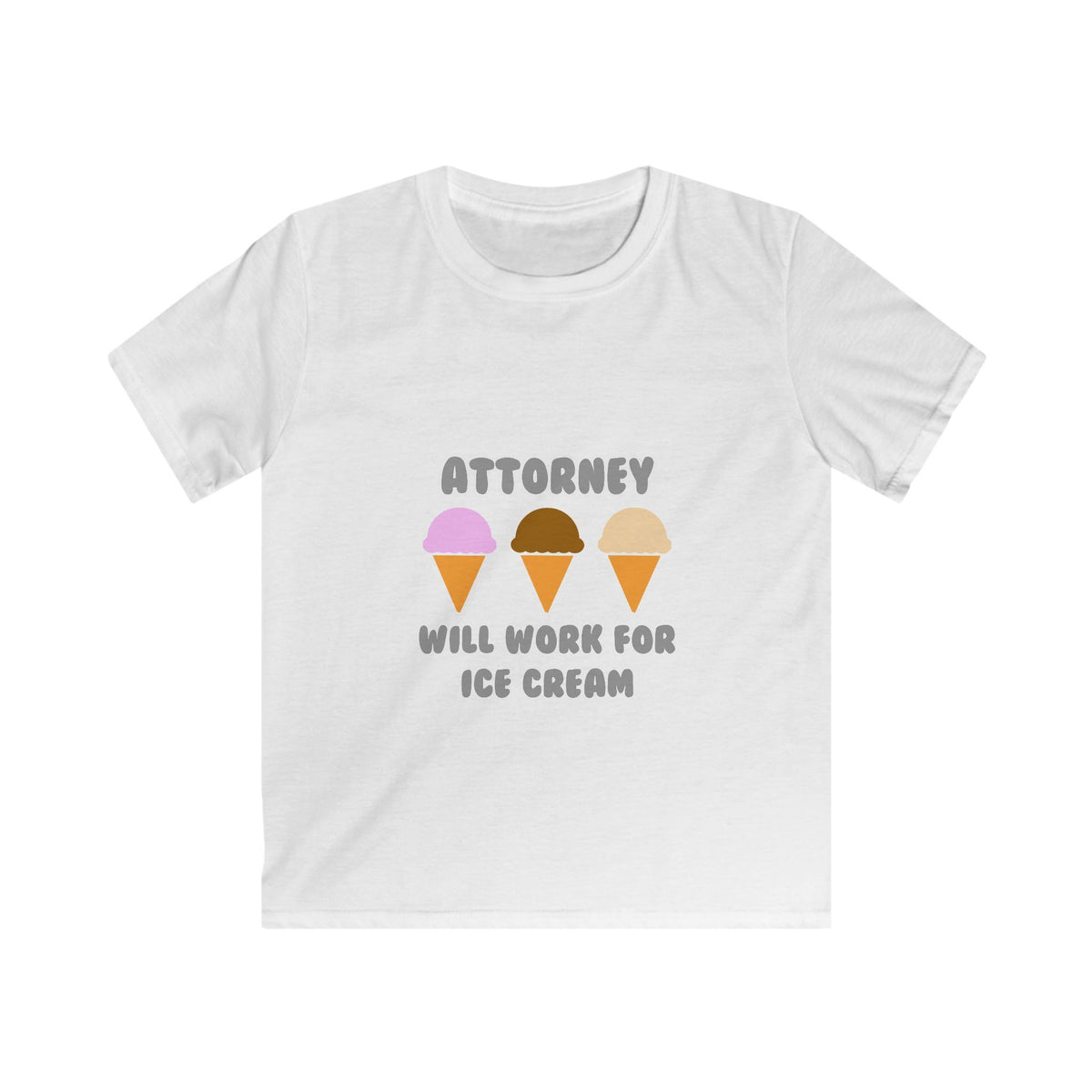 Attorney ... Will Work For Ice Cream - Kids Softstyle Tee