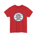 Carpenter...Because I Said So - Unisex Heavy Cotton Tee