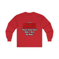 Air Traffic Controller...Work My Magic - Unisex Ultra Cotton Long Sleeve Tee
