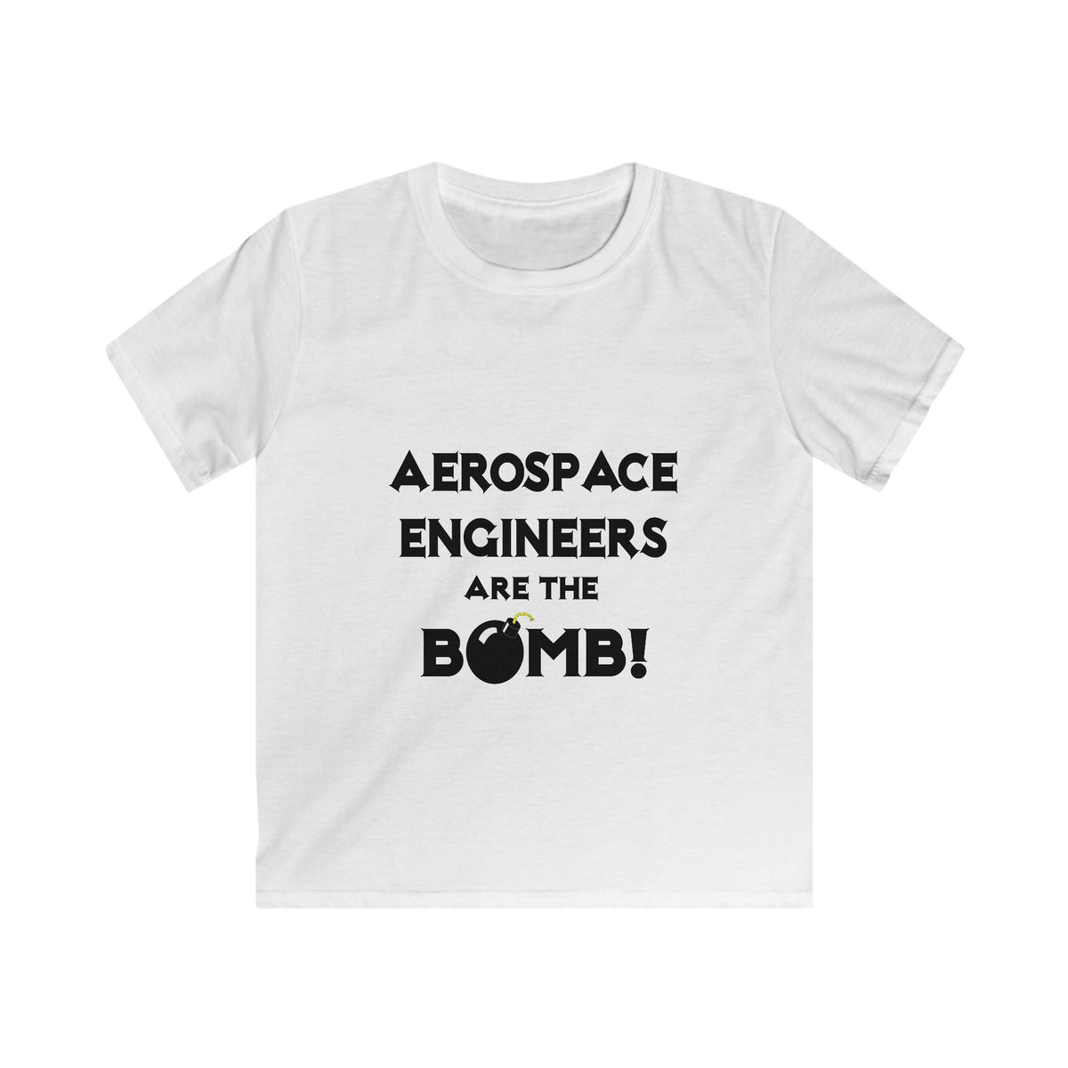 Aerospace Engineers Are The Bomb! - Kids Softstyle Tee
