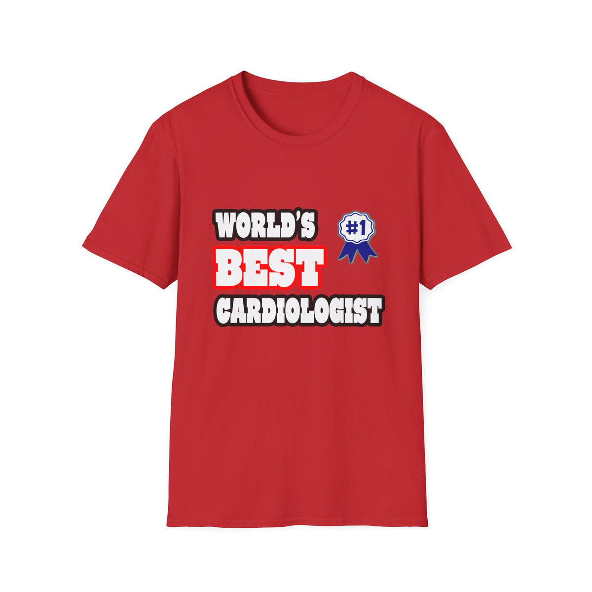 World's Best Cardiologist - Unisex Softstyle T-Shirt