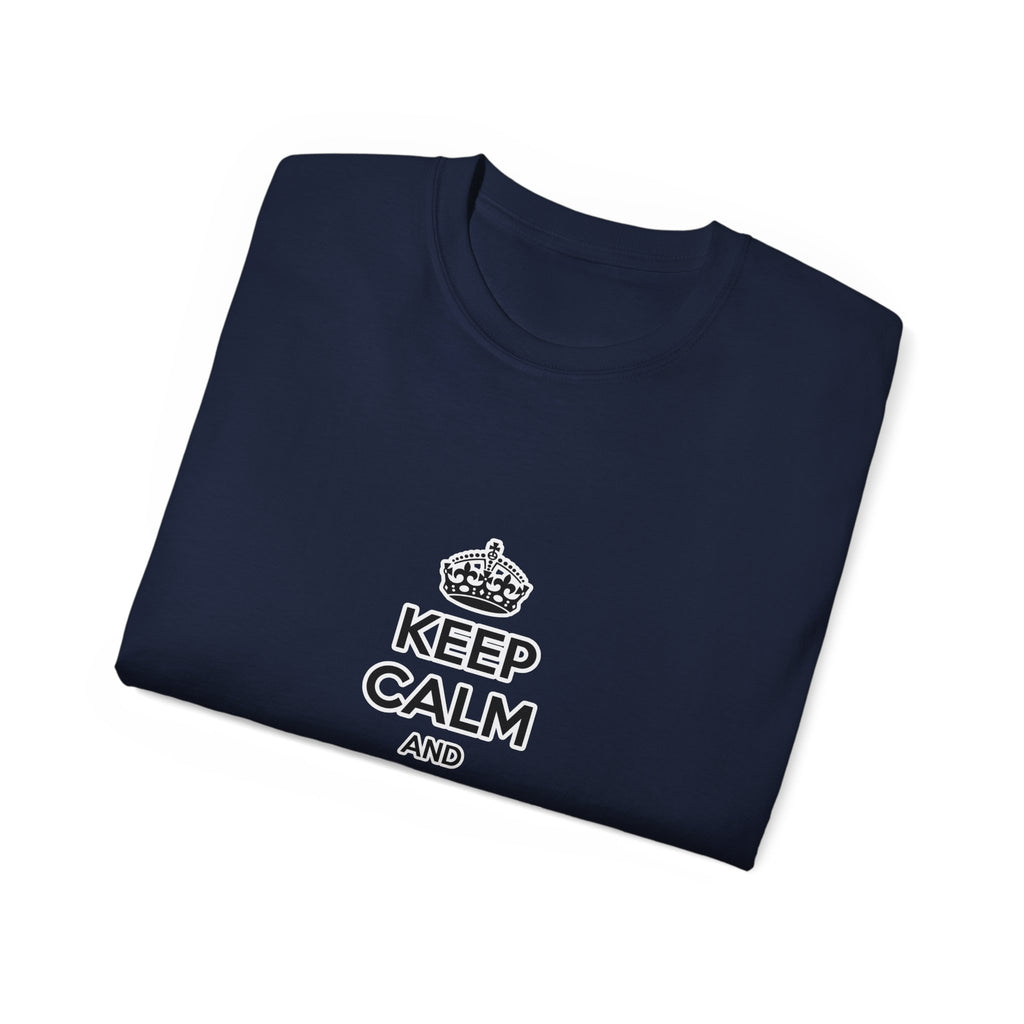 Keep Calm and Call an Actuary - Unisex Ultra Cotton Tee