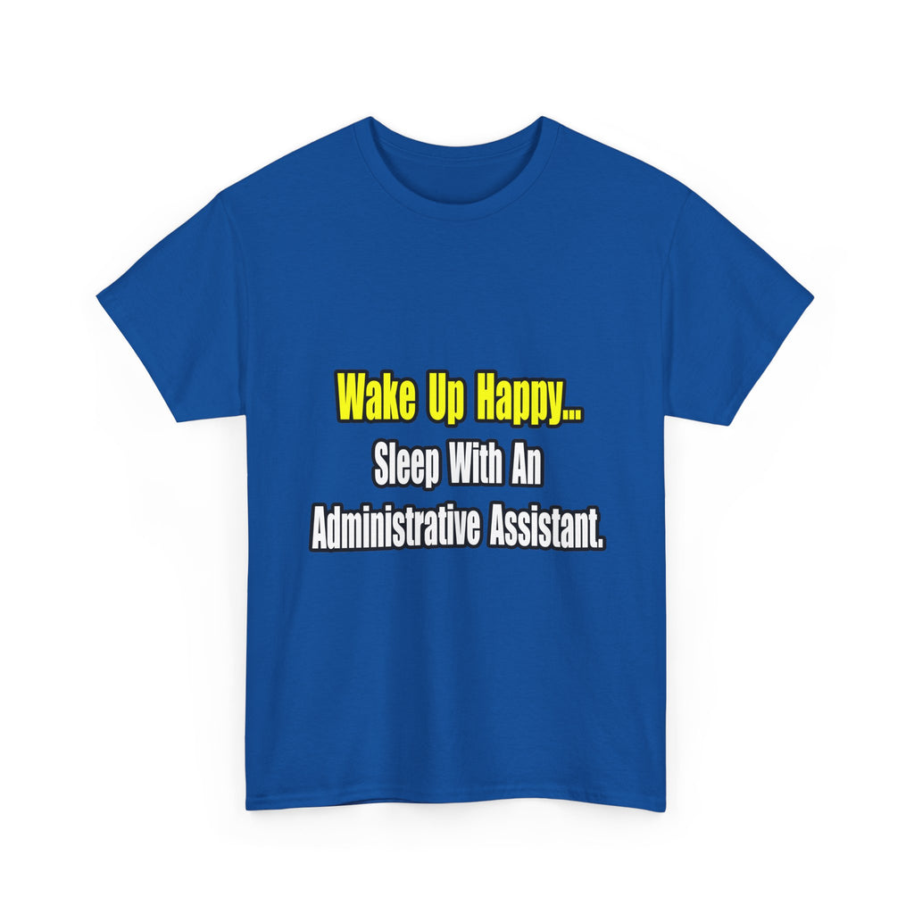 Sleep With An Administrative Assistant - Unisex Heavy Cotton Tee