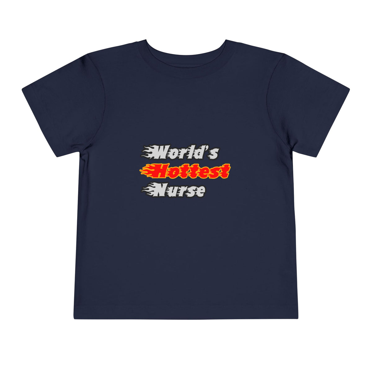 World's Hottest Nurse - Toddler Short Sleeve Tee
