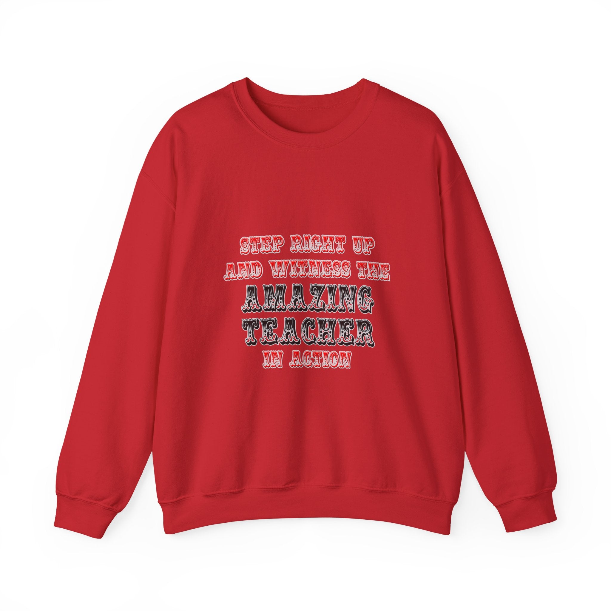 Amazing Teacher In Action - Unisex Heavy Blend™ Crewneck Sweatshirt