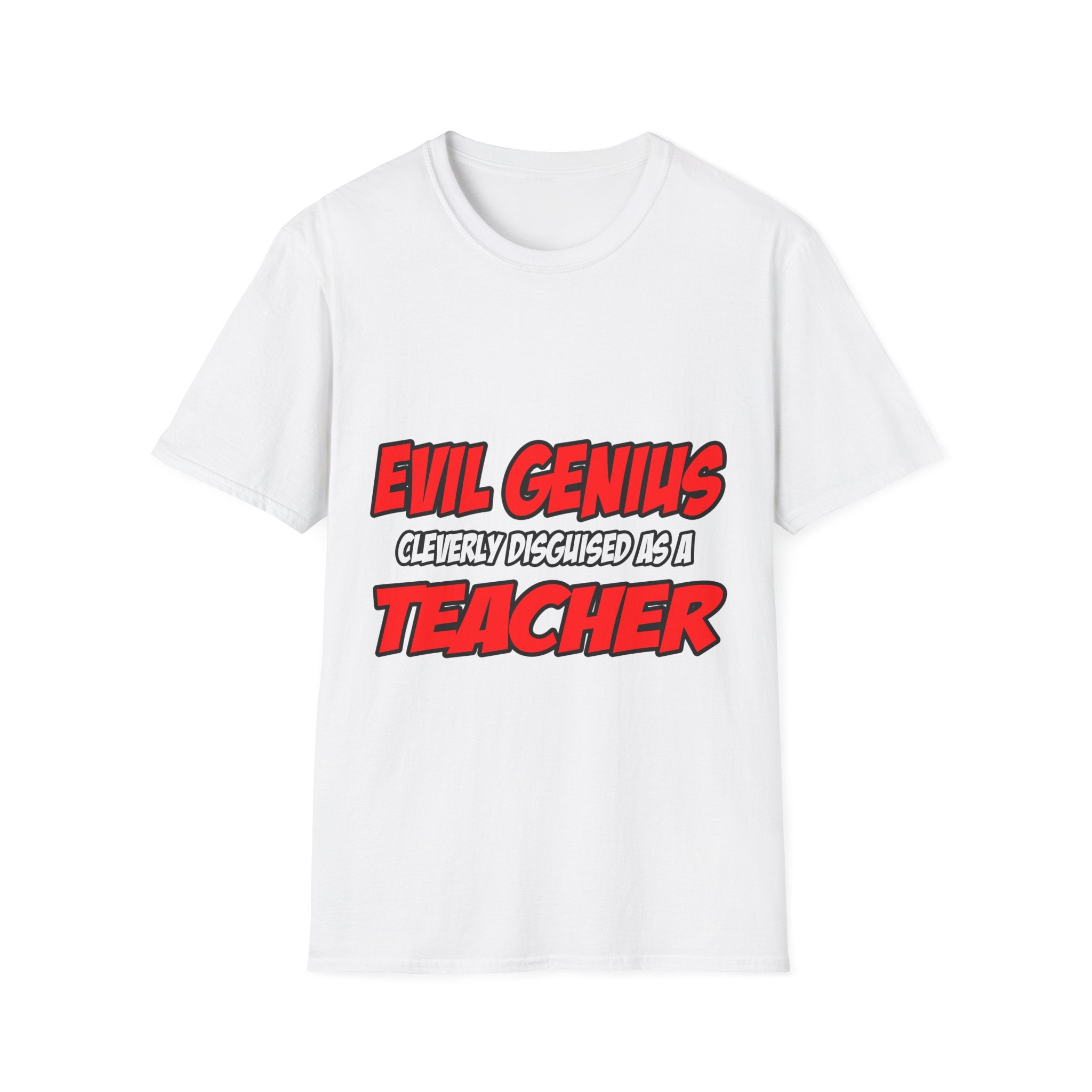 Evil Genius...Teacher - Unisex Softstyle T-Shirt