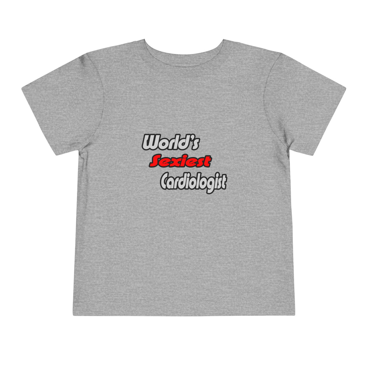 World's Sexiest Cardiologist - Toddler Short Sleeve Tee