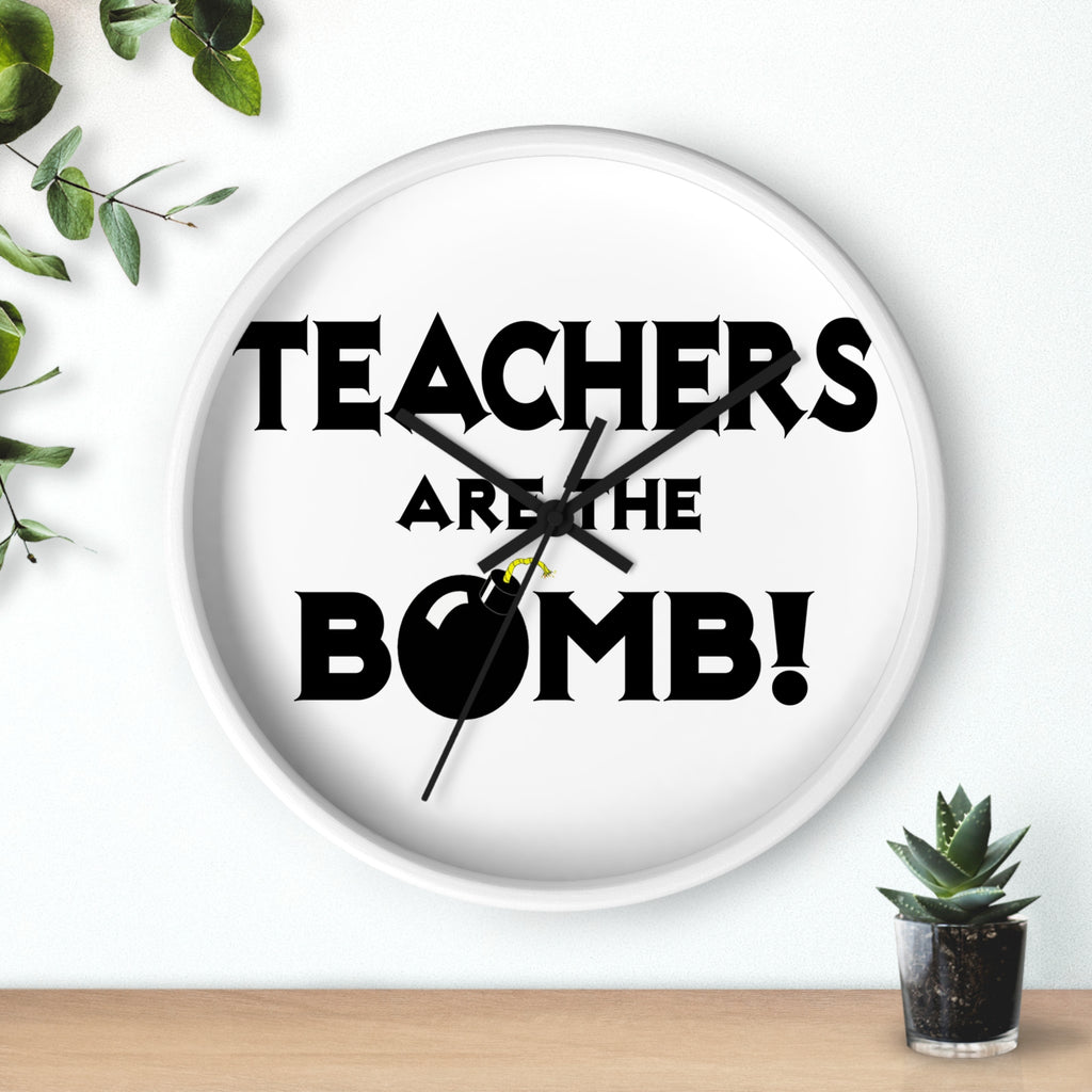 Teachers Are The Bomb! - Wall Clock