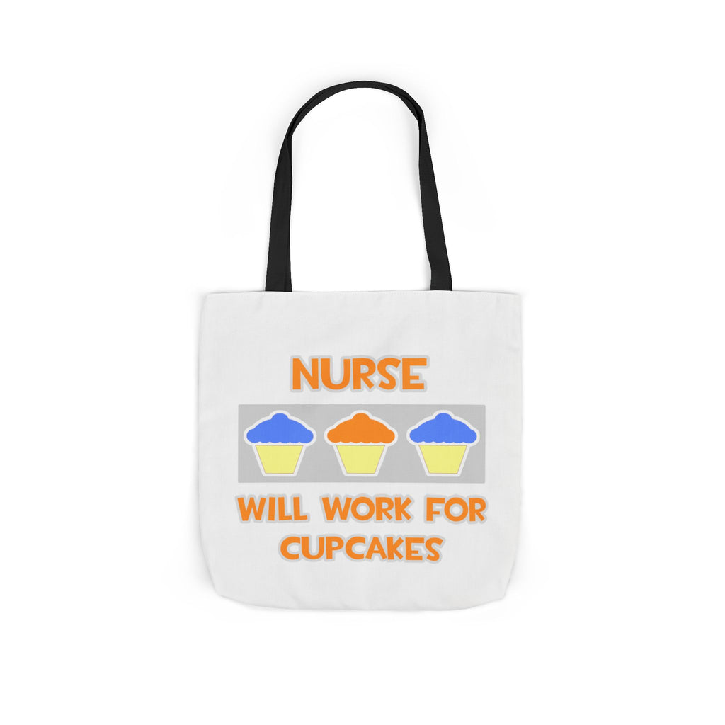 Nurse ... Will Work For Cupcakes - Canvas Tote Bag, 5-Color Straps