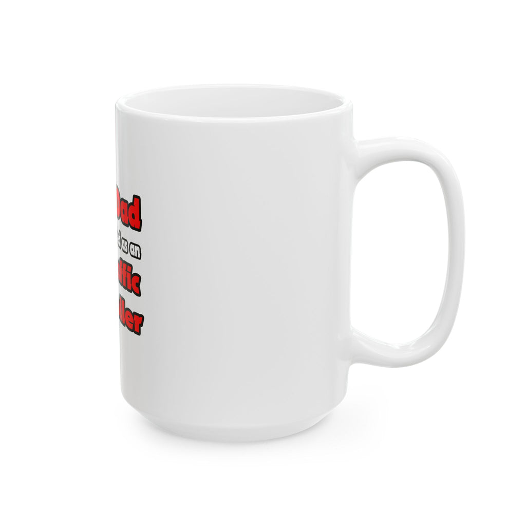 Super Dad ... Air Traffic Controller - Ceramic Mug, (11oz, 15oz)