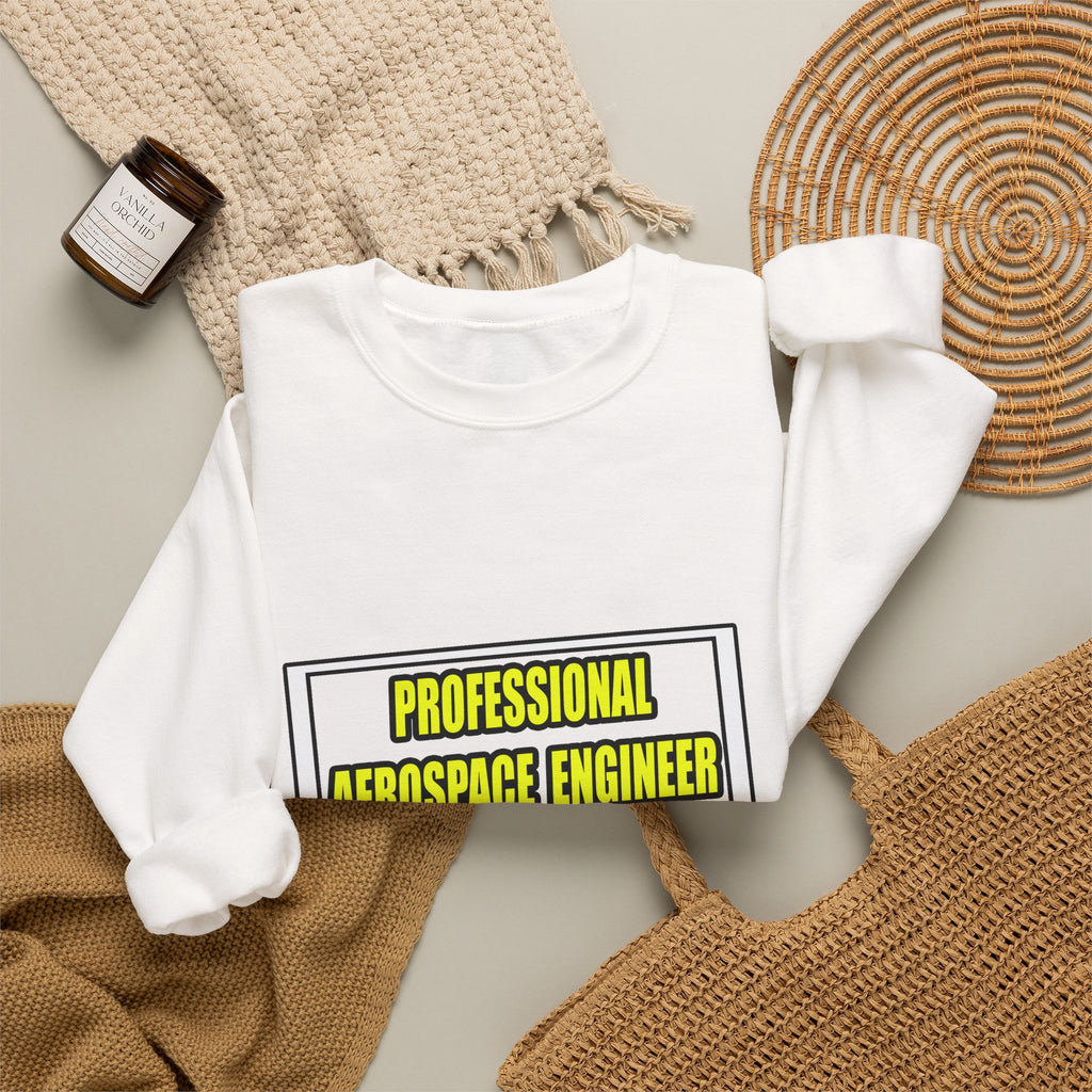 Professional Aerospace Engineer...Joke - Unisex Heavy Blend™ Crewneck Sweatshirt