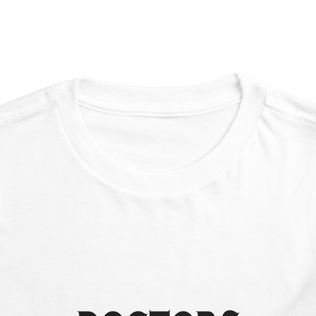 Doctors Are The Bomb! (2) - Toddler Short Sleeve Tee
