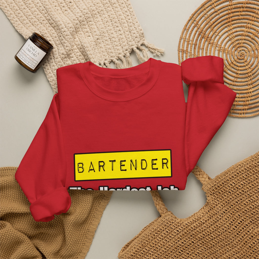 Bartender...Hardest Job You'll Ever Love - Unisex Heavy Blend™ Crewneck Sweatshirt