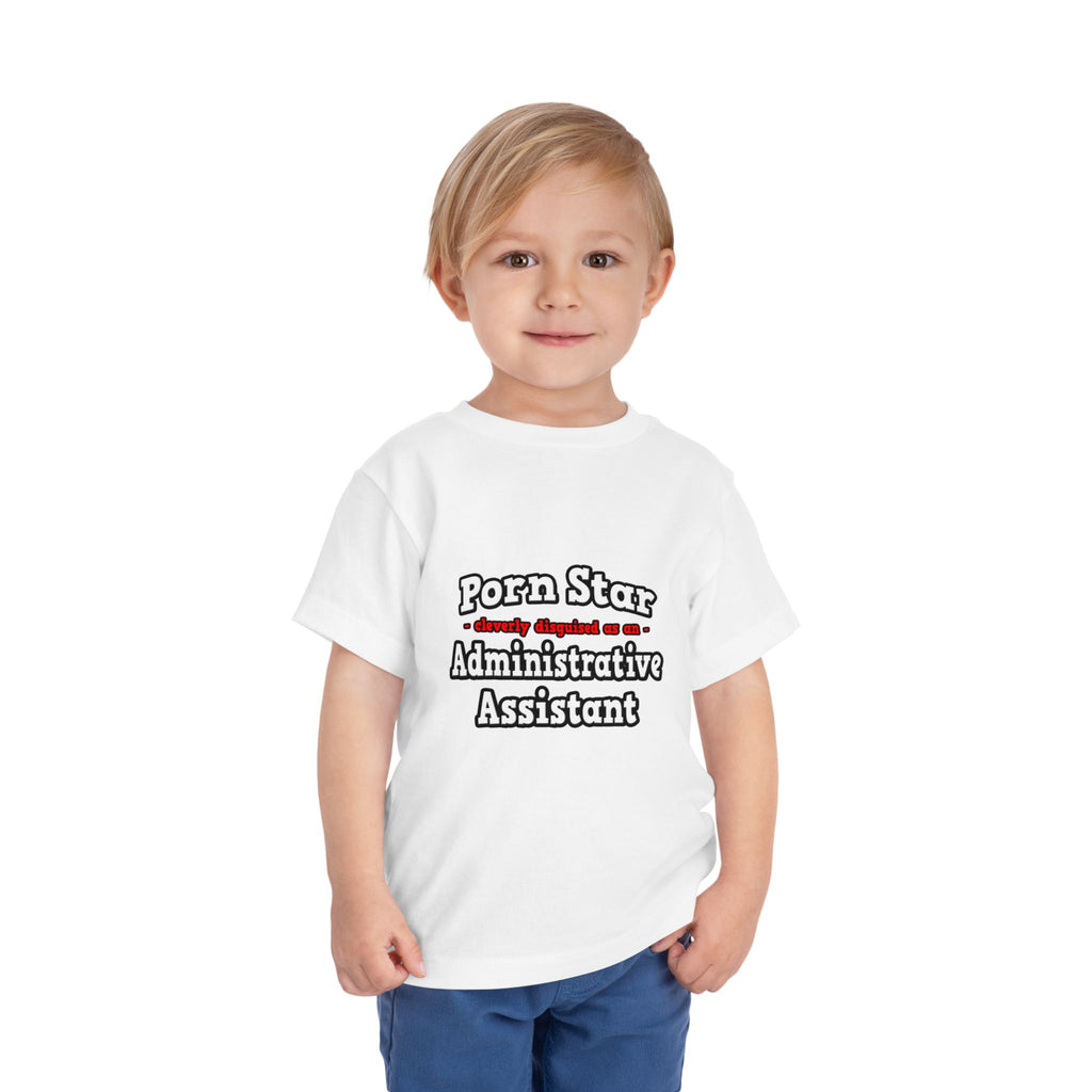 Porn Star...Administrative Assistant - Toddler Short Sleeve Tee