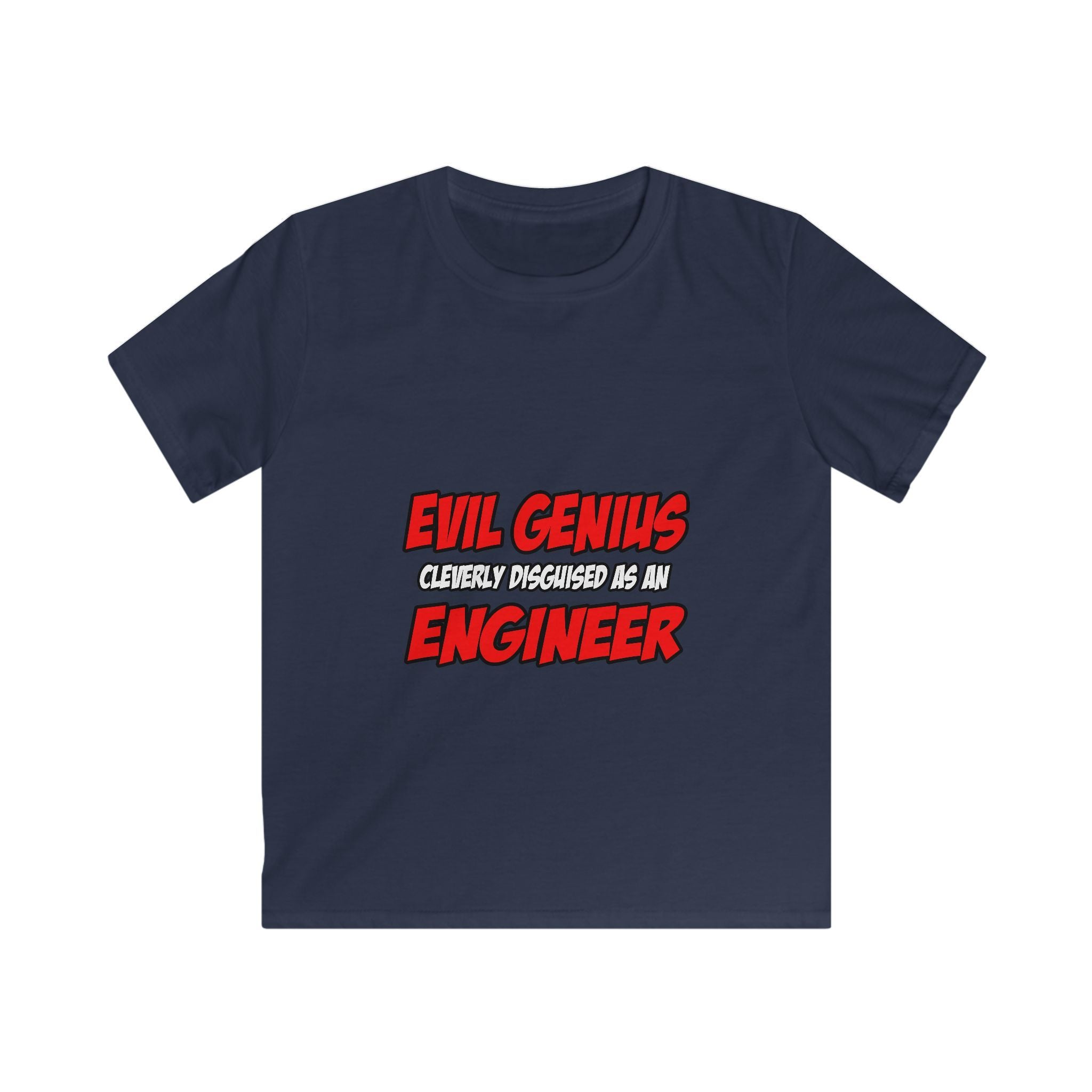 Evil Genius...Engineer - Kids Softstyle Tee