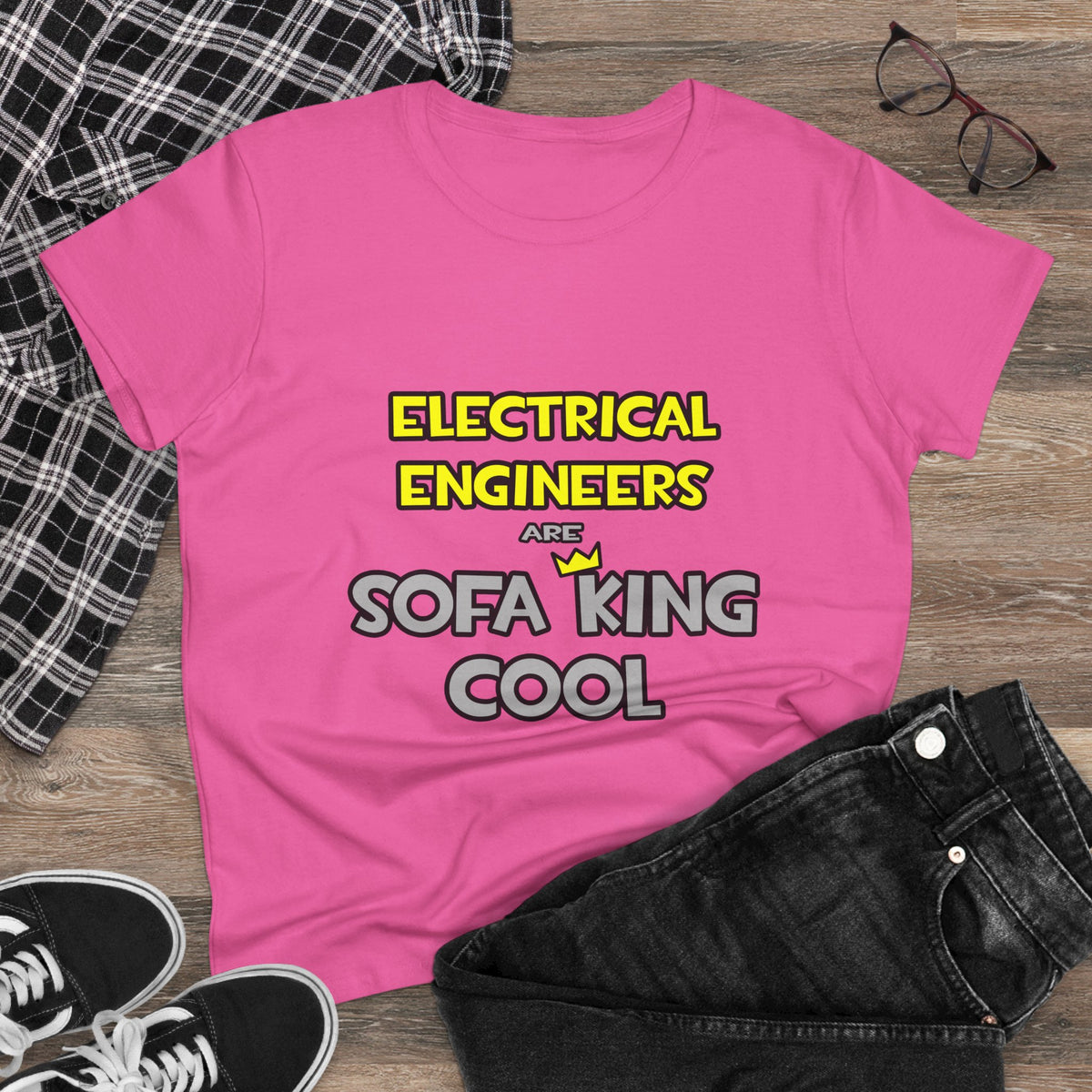Electrical Engineers Are Sofa King Cool - Women's Midweight Cotton Tee