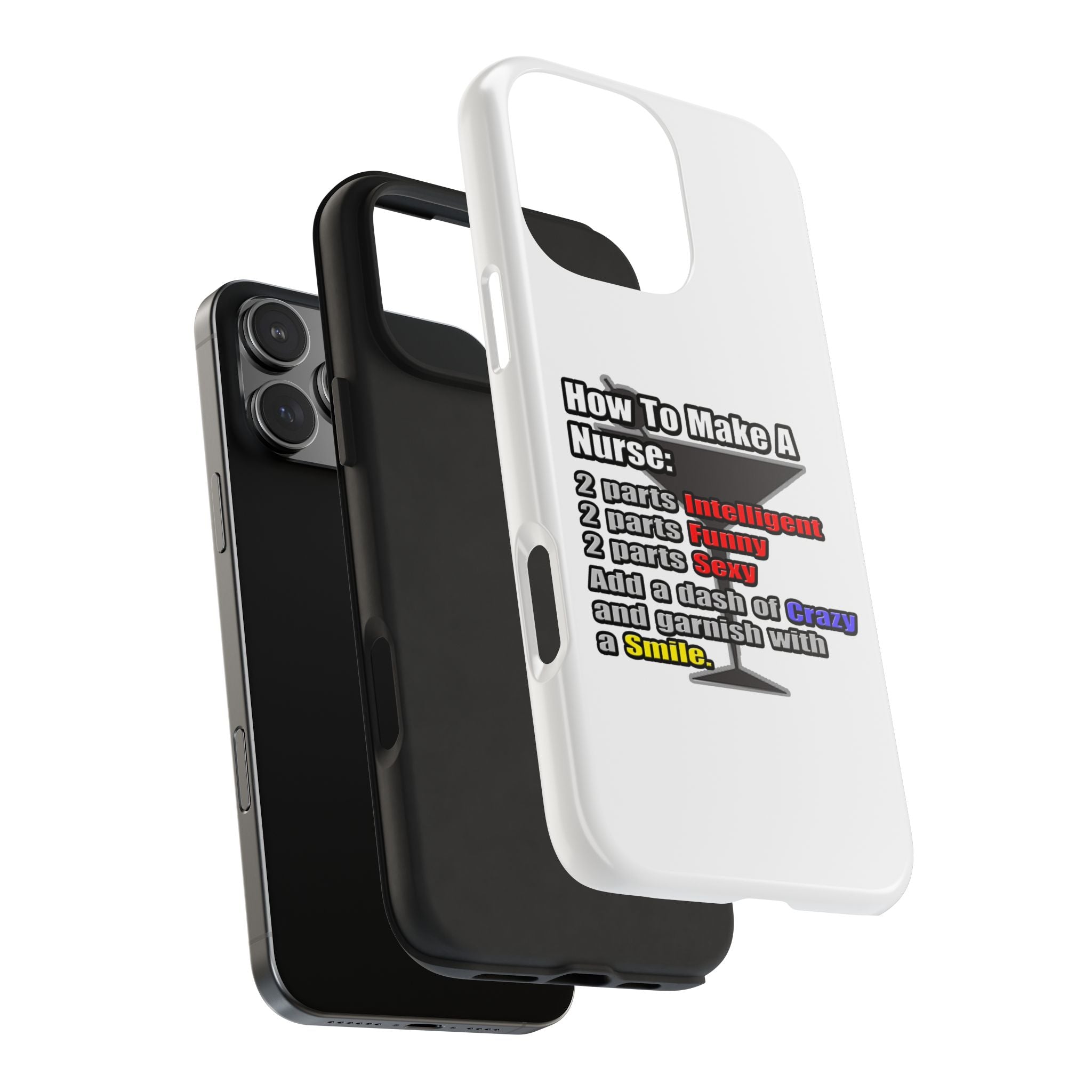 How To Make a Nurse - Tough Phone Cases