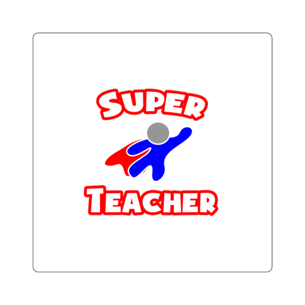 Super Teacher - Square Stickers