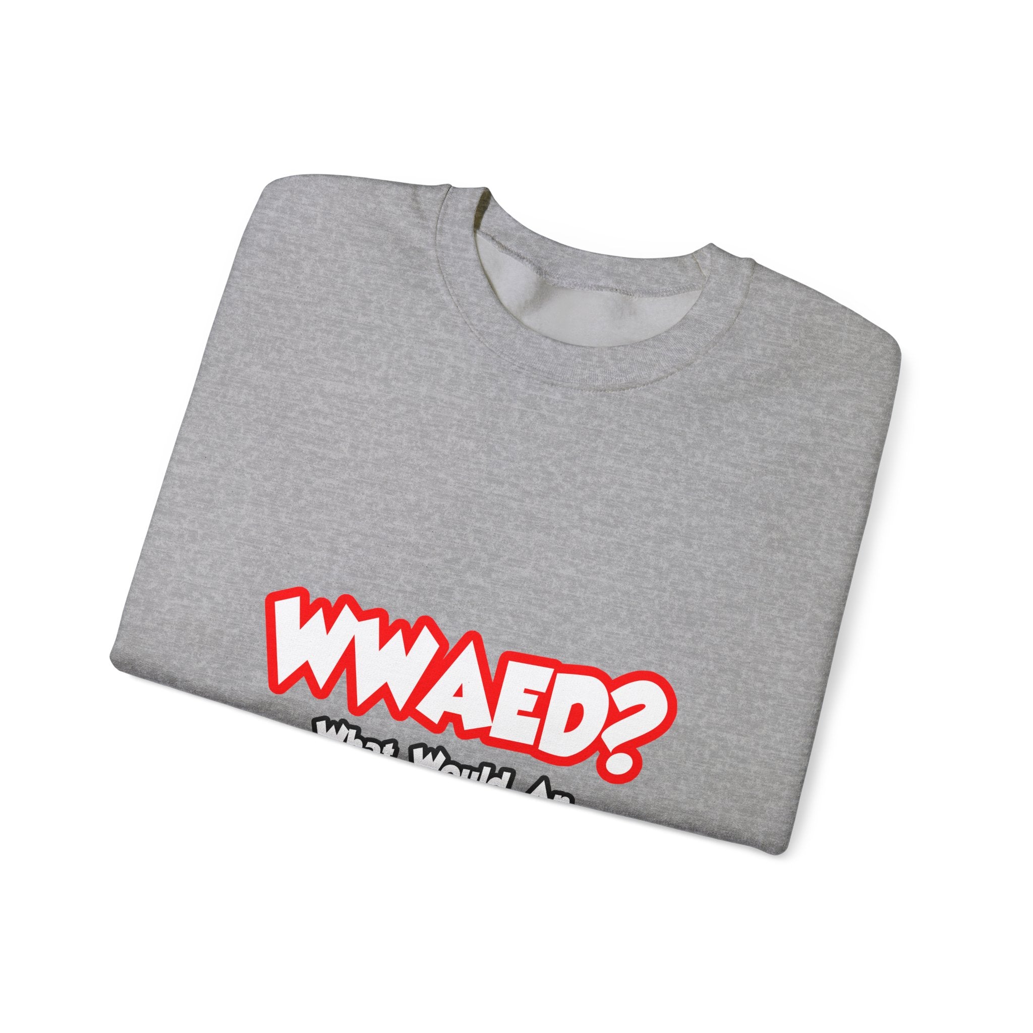 WWAED...What Would an Aerospace Engineer Do - Unisex Heavy Blend™ Crewneck Sweatshirt