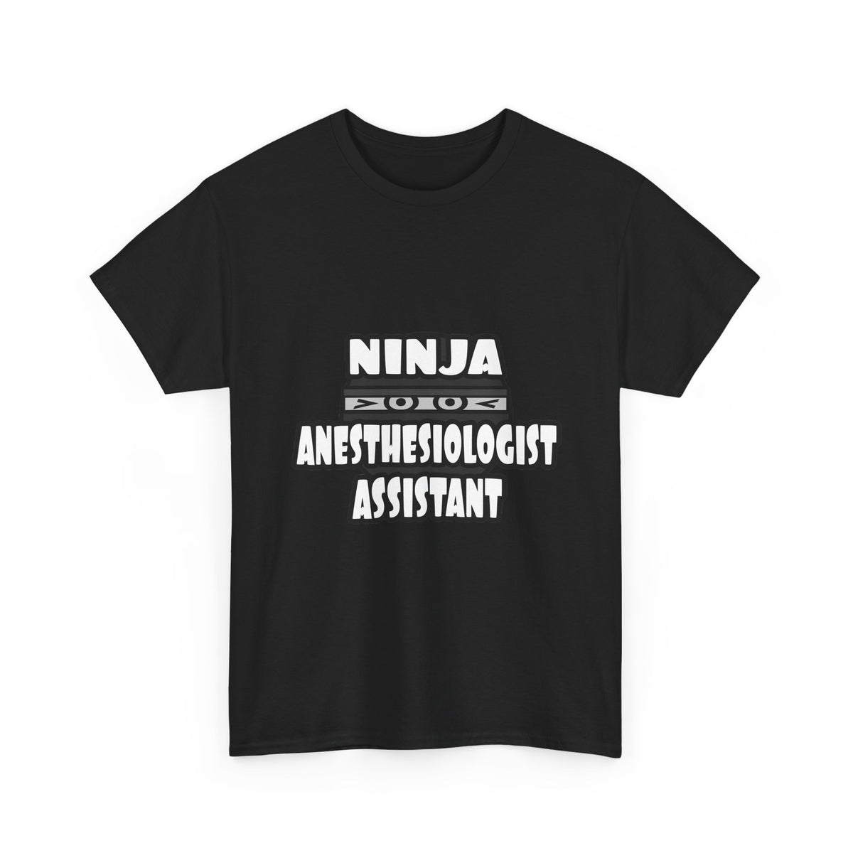 Ninja Anesthesiologist Assistant - Unisex Heavy Cotton Tee