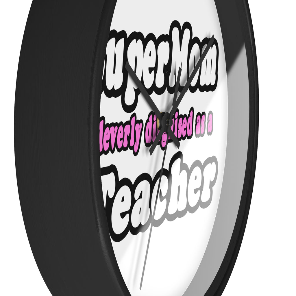 supermom teacher - Wall Clock