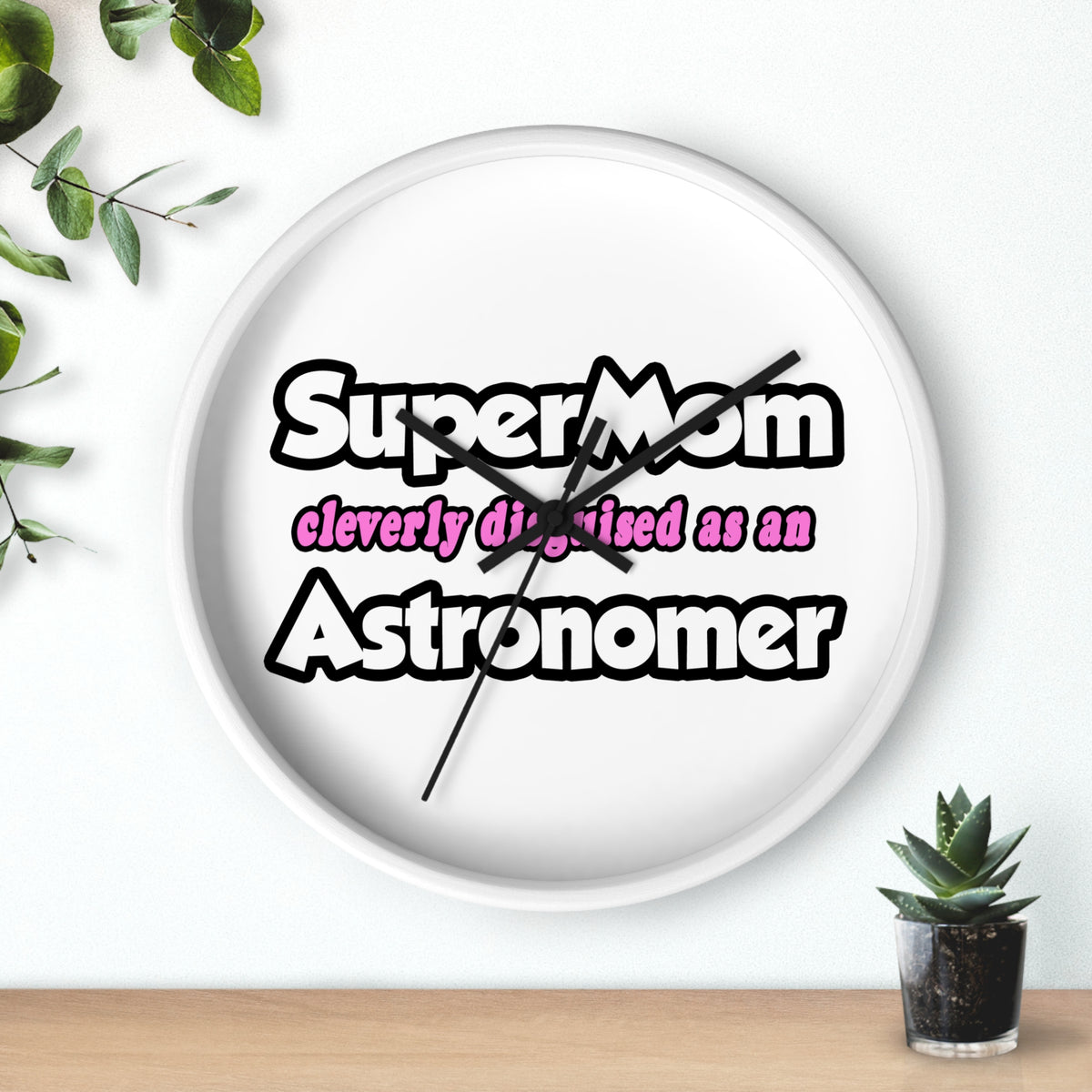 SuperMom...Astronomer - Wall Clock