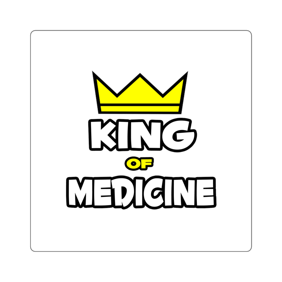 King of Medicine - Square Stickers