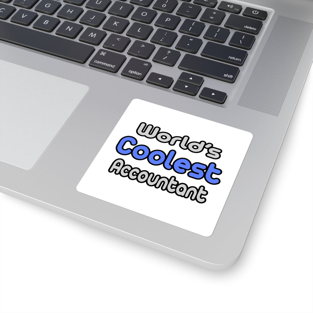 World's Coolest Accountant - Square Stickers