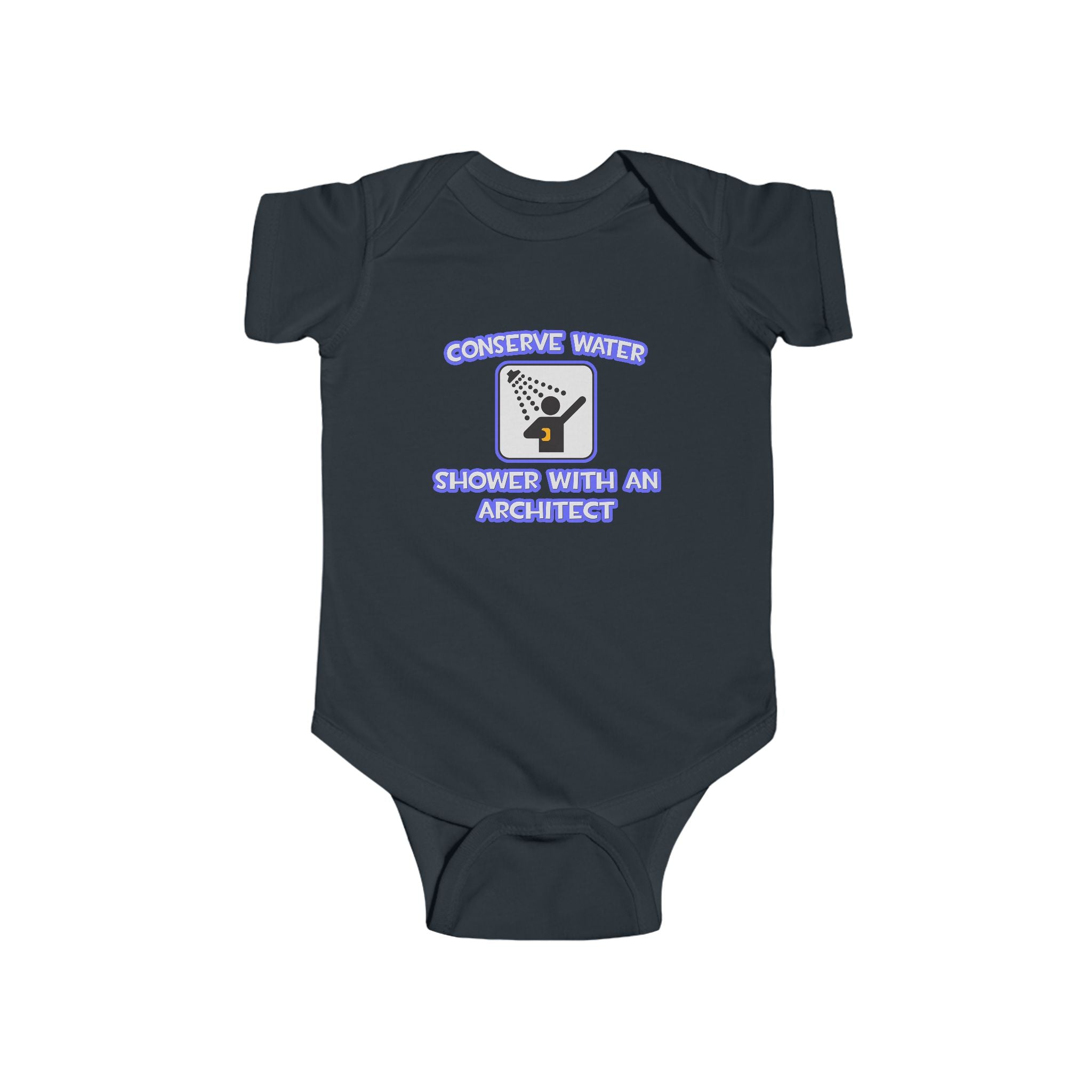 Conserve Water .. Shower With an Architect - Infant Fine Jersey Bodysuit