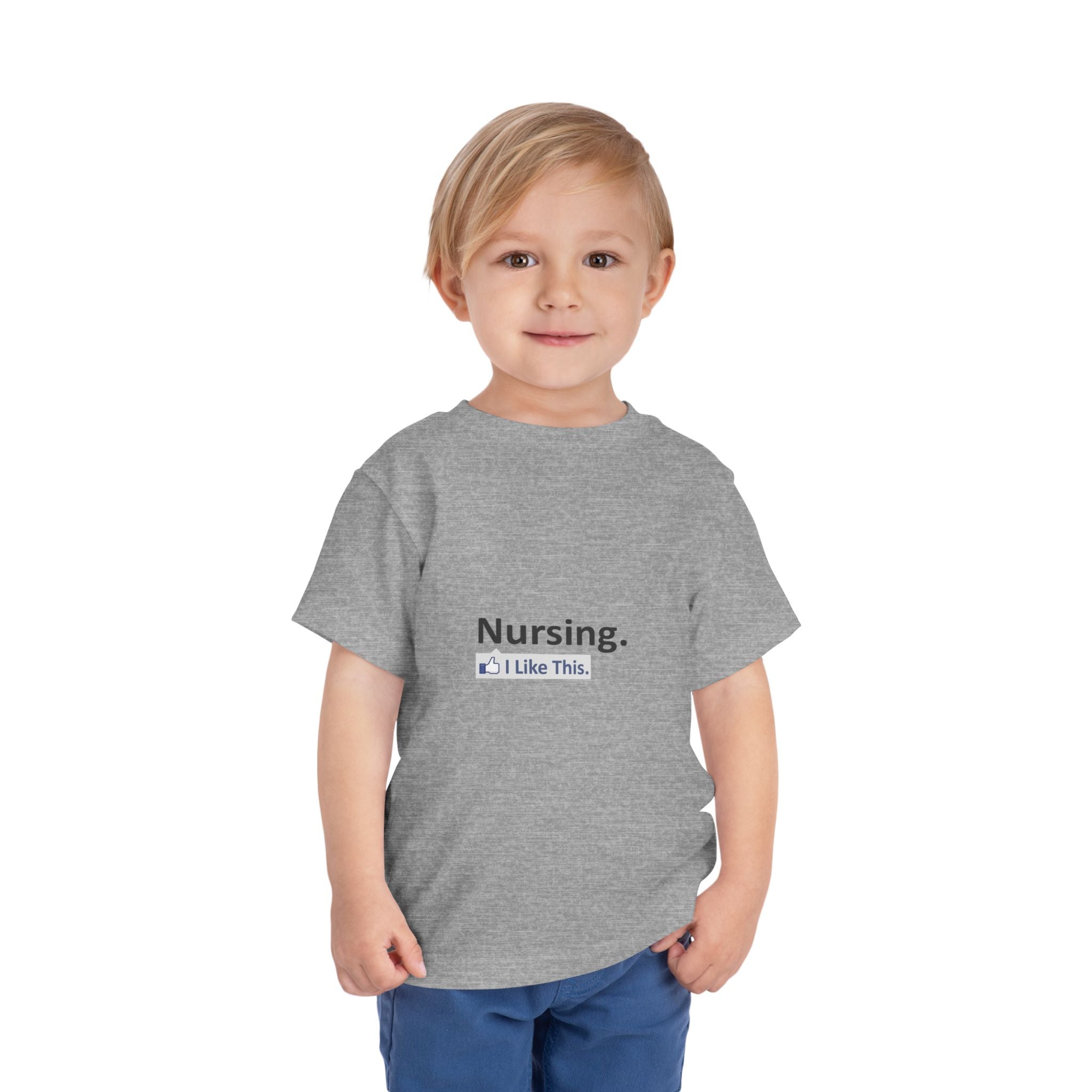 Nursing...I Like This - Toddler Short Sleeve Tee