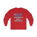 Wake Up Healthy...Sleep With a Nurse Anesthetist - Unisex Ultra Cotton Long Sleeve Tee