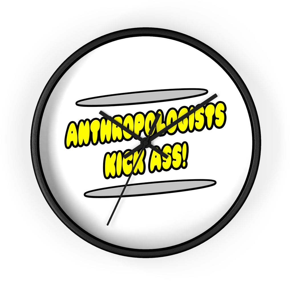 Anthropologists Kick Ass! - Wall Clock