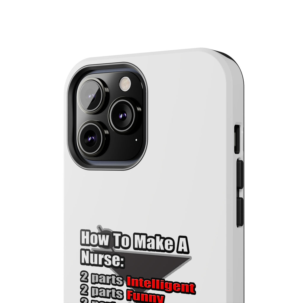 How To Make a Nurse - Tough Phone Cases