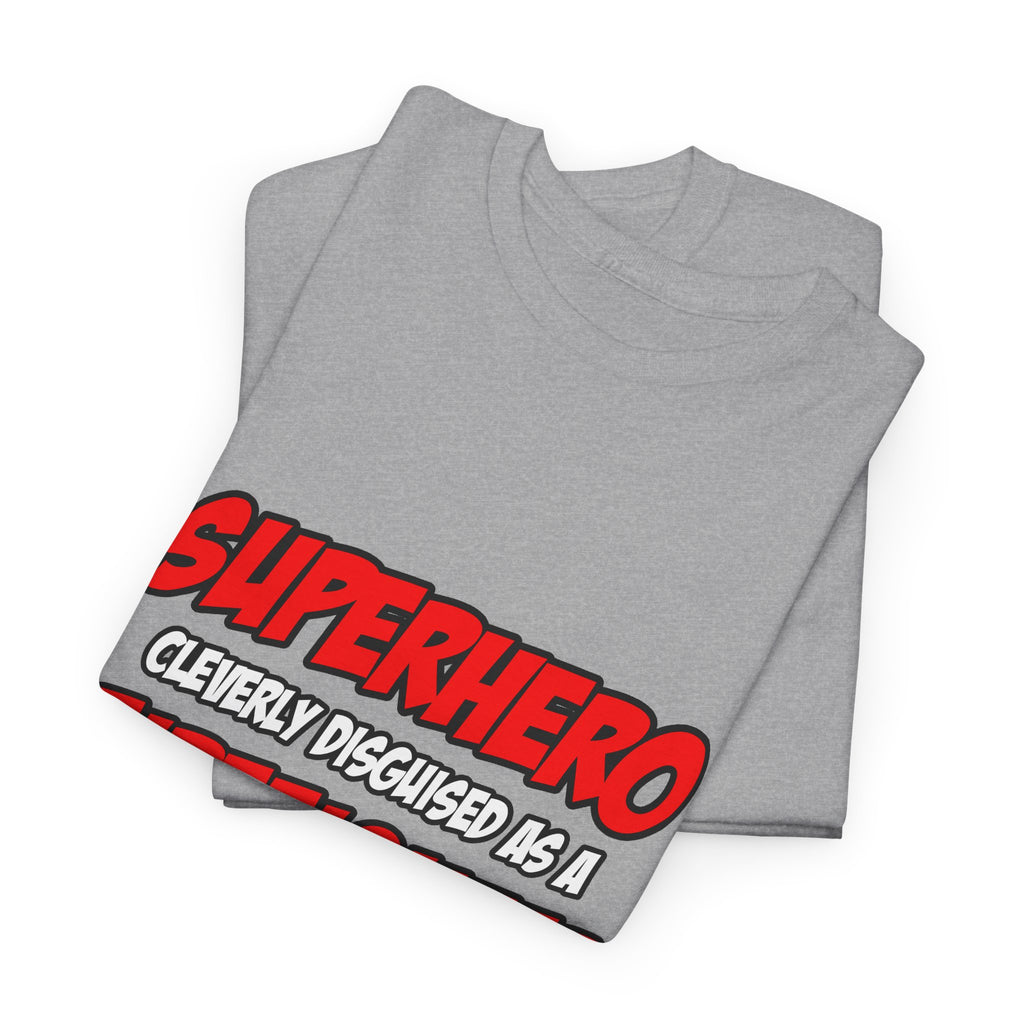Superhero...Firefighter - Unisex Heavy Cotton Tee