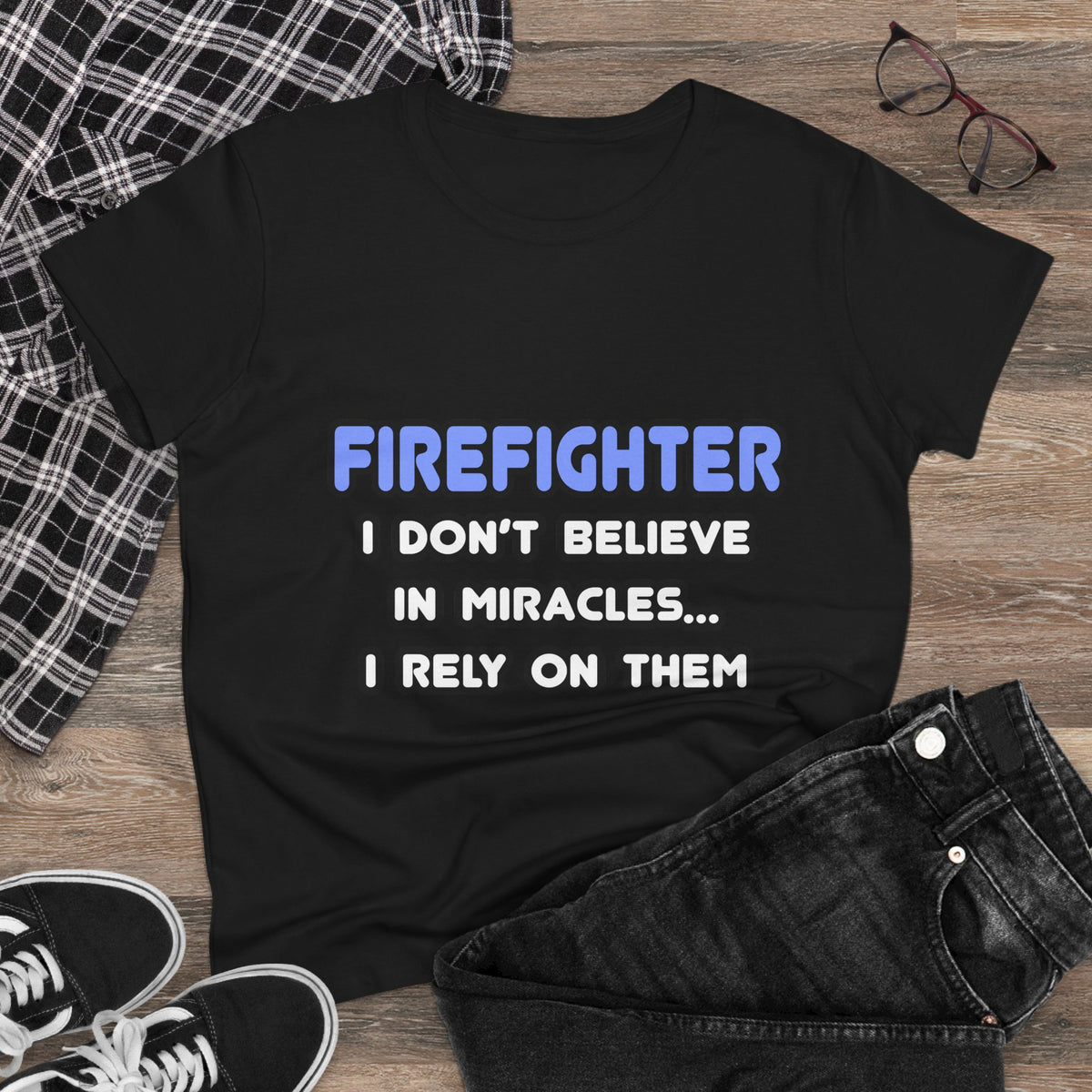 Miracles and Firefighters - Women's Midweight Cotton Tee