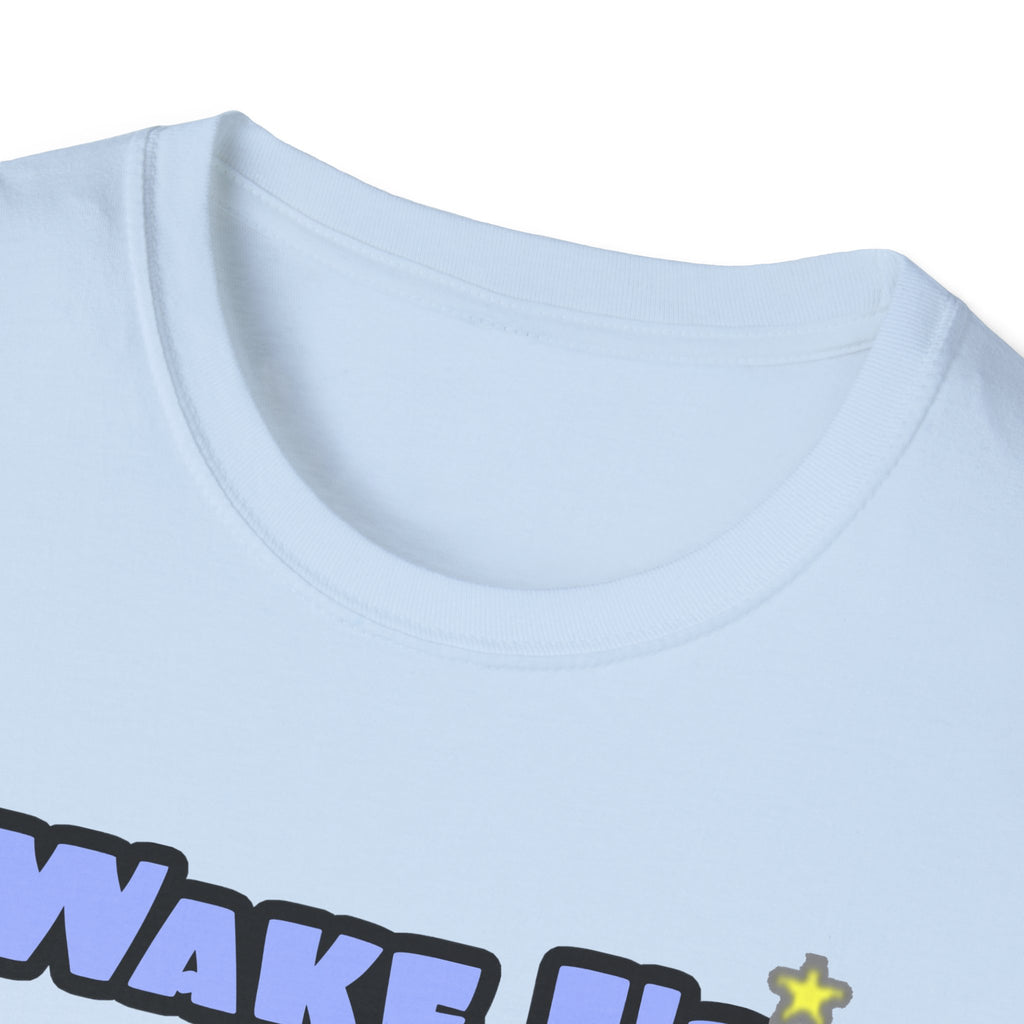 Wake Up With a Smile...Sleep With a Dental Hygienist - Unisex Softstyle T-Shirt