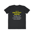 Oncology Nurse...Superior Intelligence - Men's Lightweight Fashion Tee