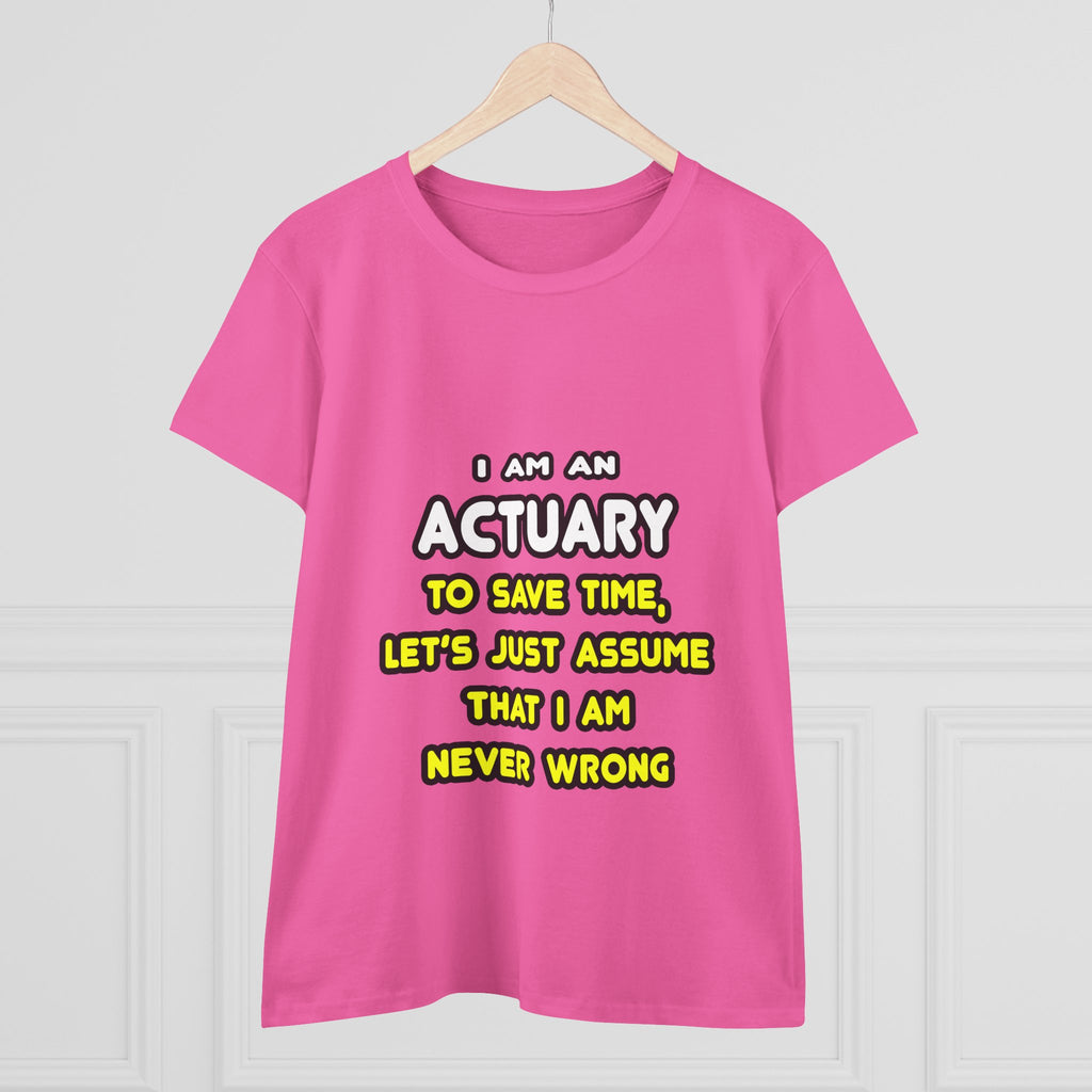 Funny Actuary T Shirts and Gifts - Women's Midweight Cotton Tee