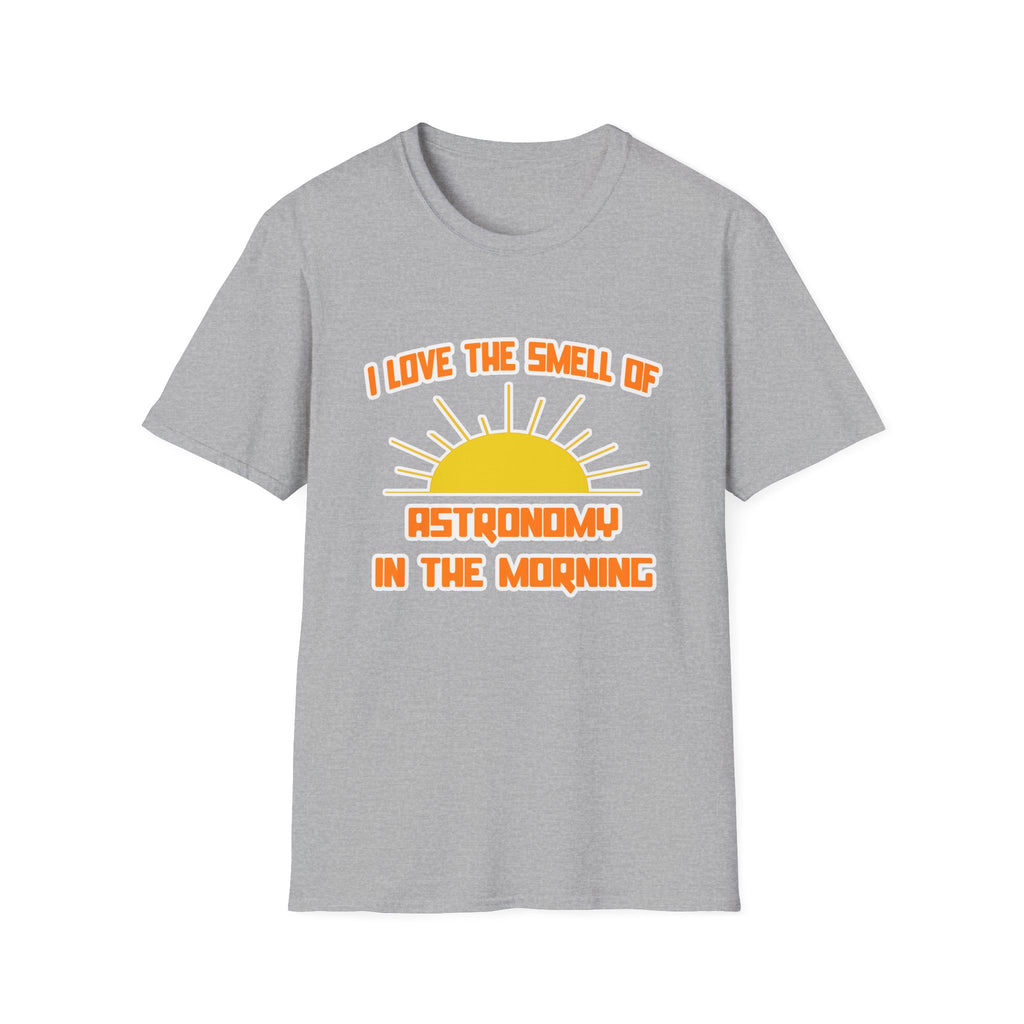 Smell of Astronomy in the Morning - Unisex Softstyle T-Shirt